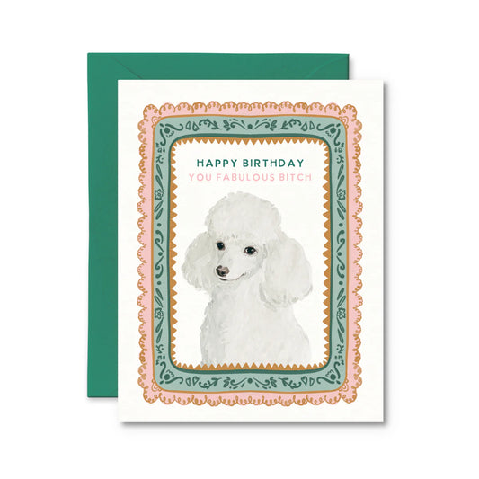 Fabulous Bitch Birthday Card