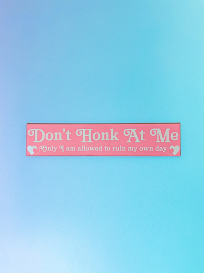Don't Honk Bumper Magnet