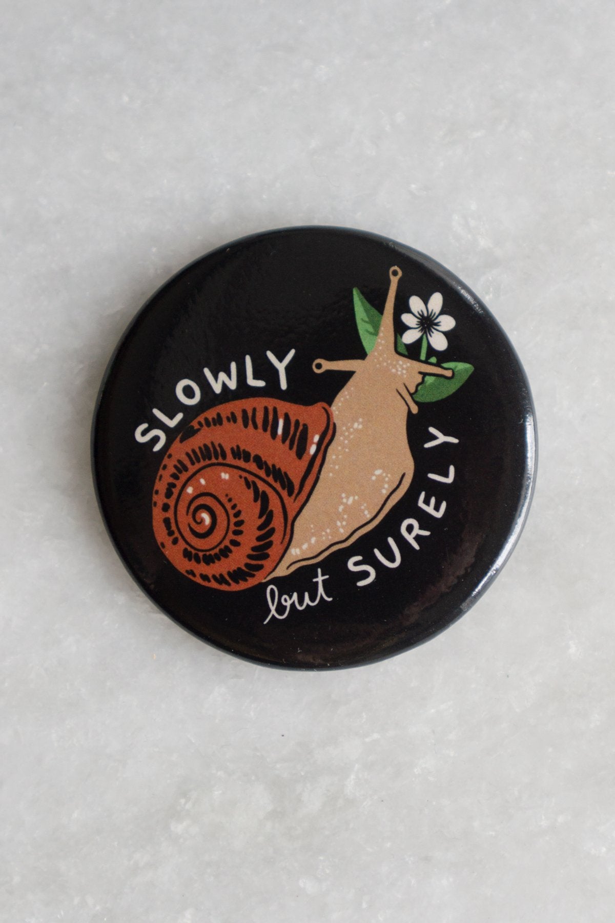 Slowly But Surely (Snail) Magnet